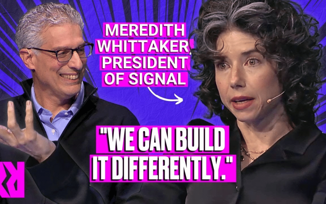 Rapid Response: Fighting for privacy, with Signal’s Meredith Whittaker