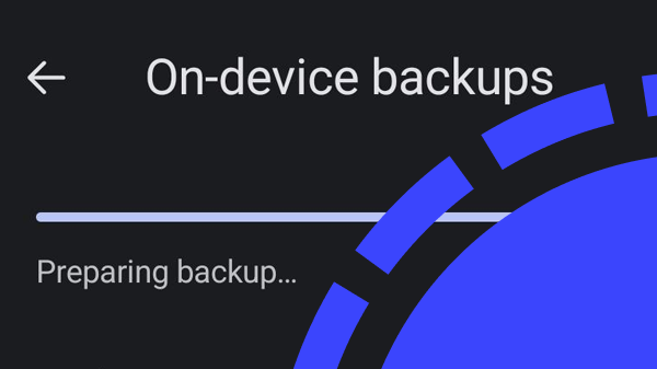 Signal brings cross-platform on-device backups to Android beta
