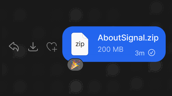 Signal increases attachment size limit from 100 MB to 200 MB