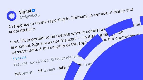 Signal responds to reports: no hack, but targeted phishing campaign